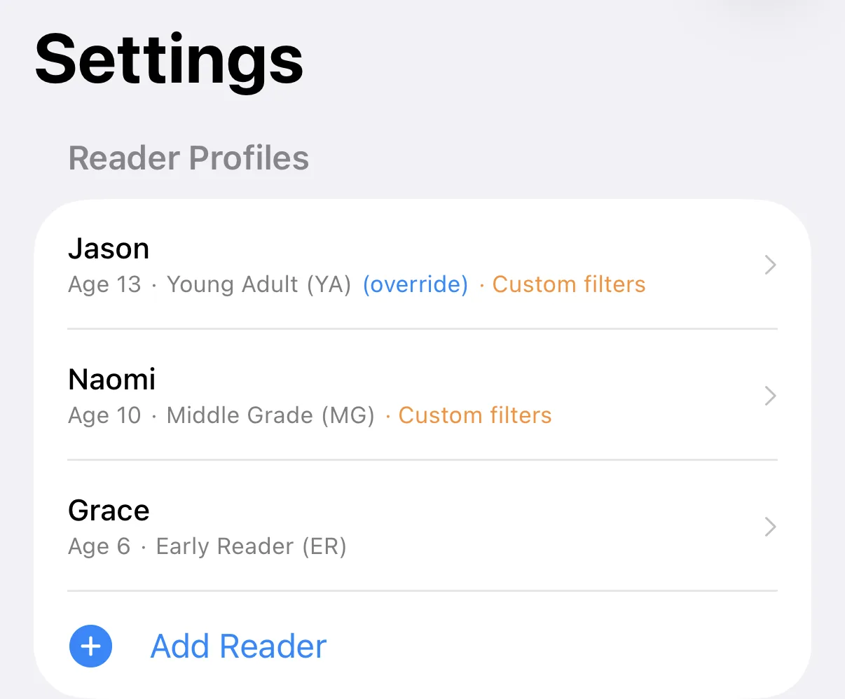 Reader profiles with age-based reading levels and custom filter settings